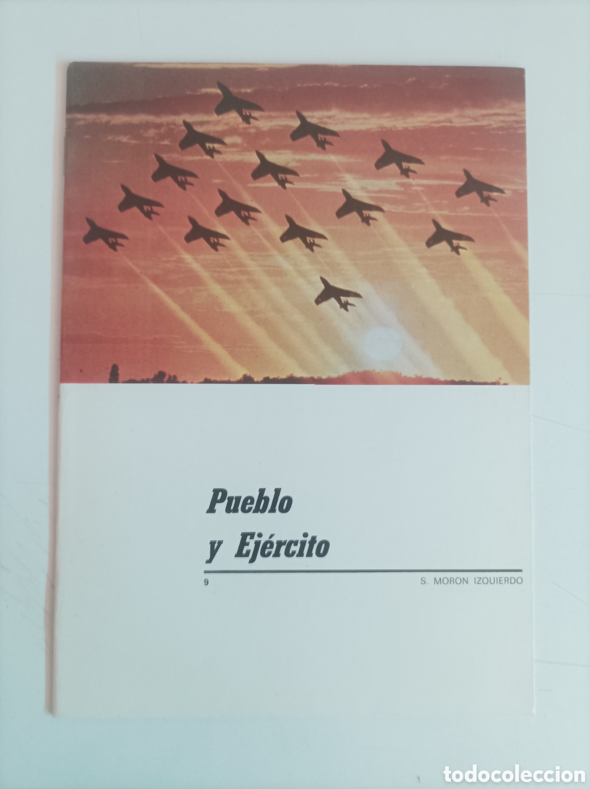 Libros de segunda mano: Pueblo y ejercito. N&uacute;mero 9 / S. Mor&oacute;n Izquierdo - Foto 1