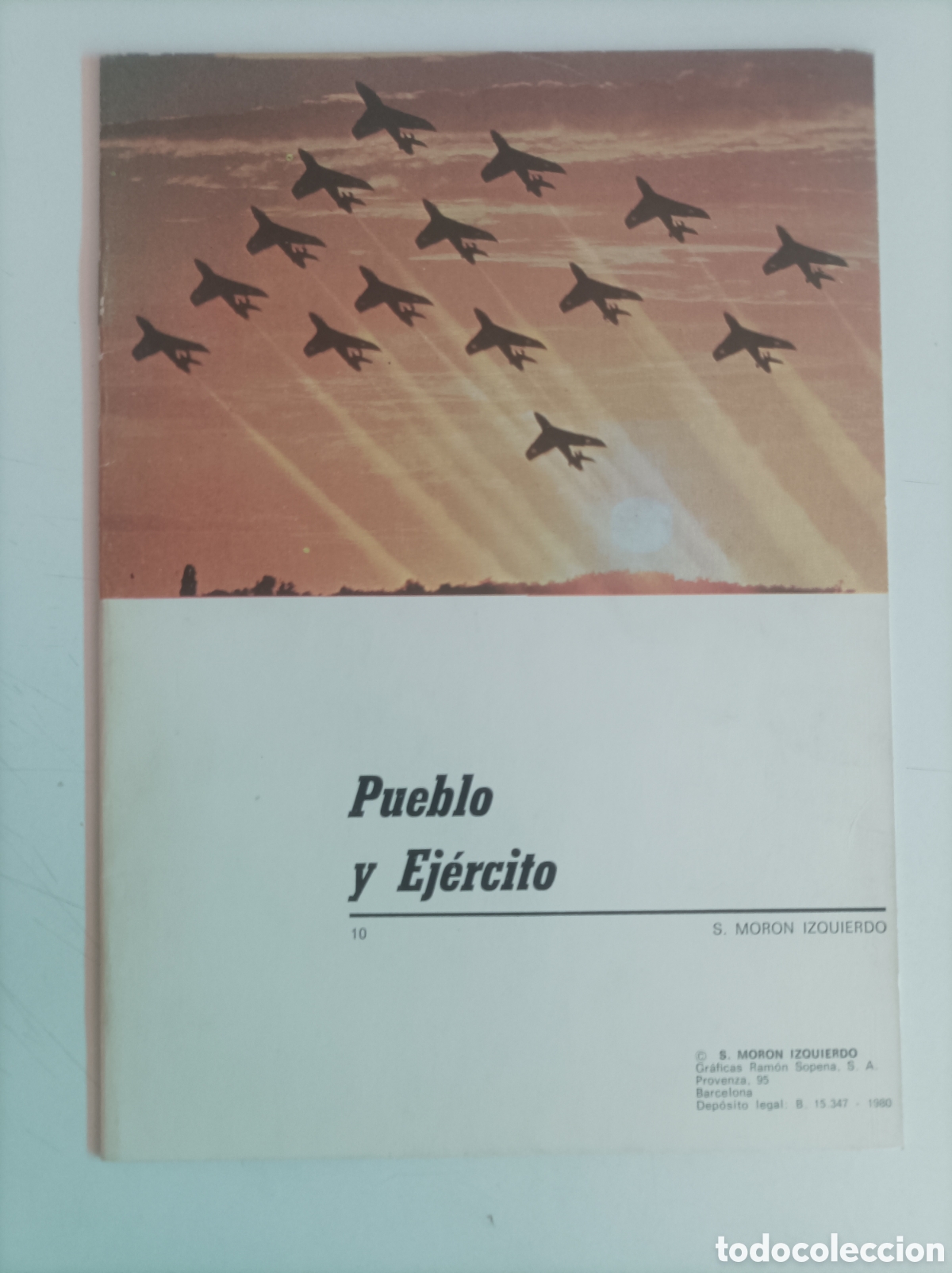 Libros de segunda mano: Pueblo y ejercito. N&uacute;mero 10 / S. Mor&oacute;n Izquierdo - Foto 1