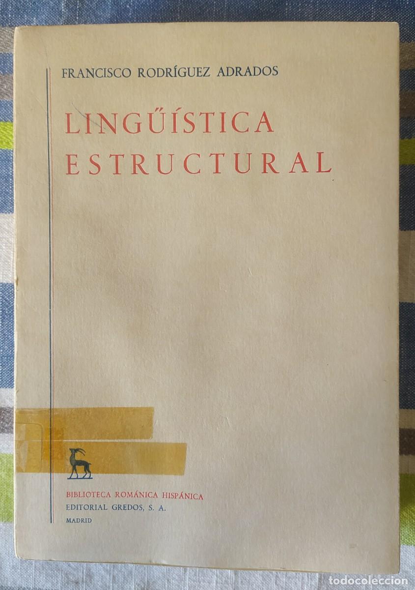 Libros de segunda mano: Ling&uuml;&iacute;stica estructural II/Francisco Rodr&iacute;guez Adrados - Gredos - Foto 1