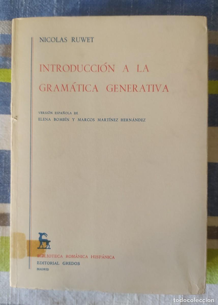Libros de segunda mano: Introducci&oacute;n a la gram&aacute;tica generativa/Nicolas Ruwet - Gredos - Foto 1