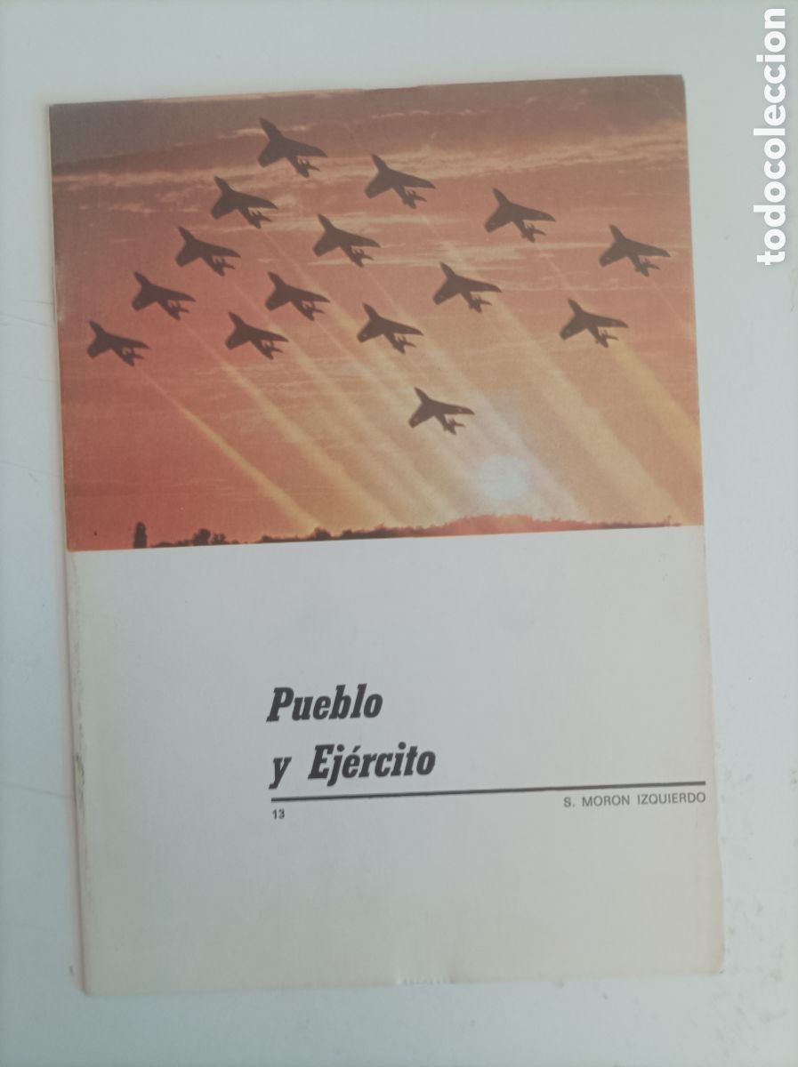 Libros de segunda mano: Pueblo y ejercito. N&uacute;mero 13 / S. Mor&oacute;n Izquierdo - Foto 1