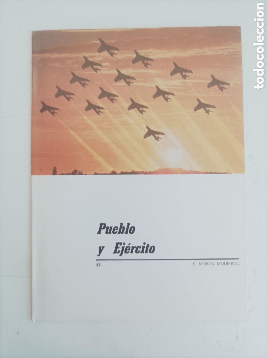 Libros de segunda mano: Pueblo y ejercito. N&uacute;mero 23 / S. Mor&oacute;n Izquierdo - Foto 1