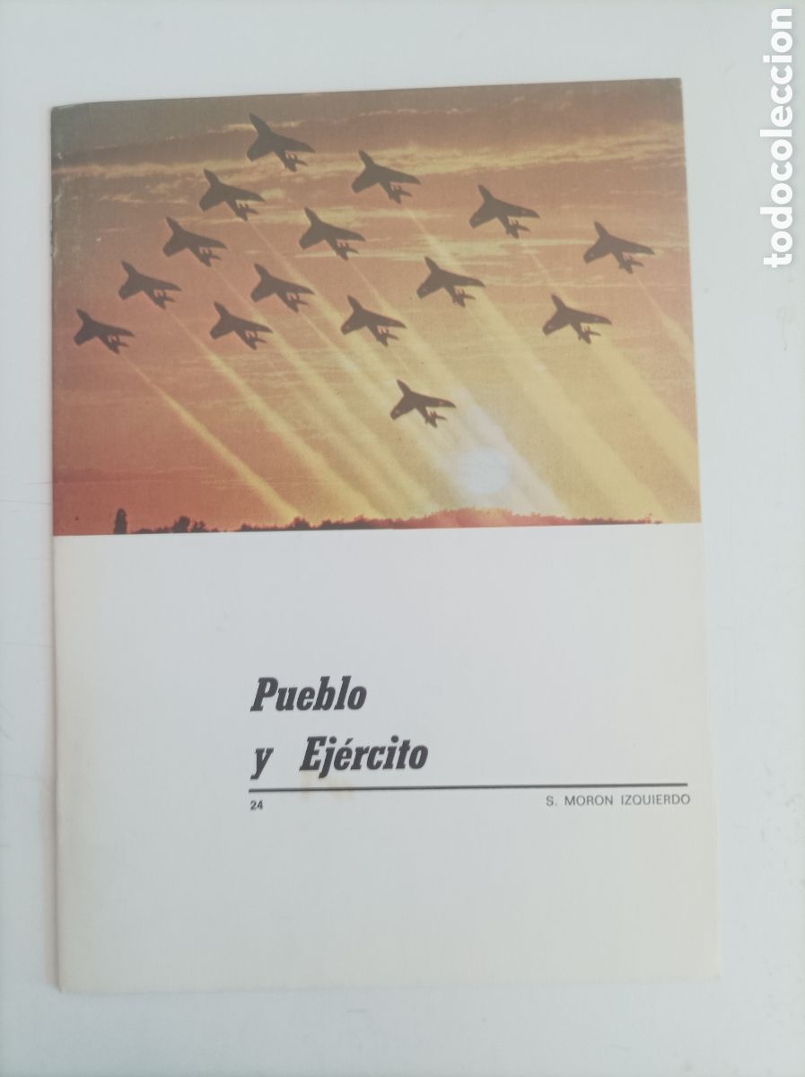 Libros de segunda mano: Pueblo y ejercito. N&uacute;mero 24 / S. Mor&oacute;n Izquierdo - Foto 1