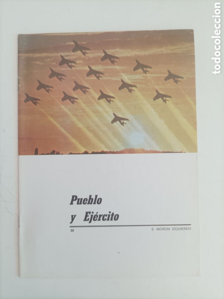 Libros de segunda mano: Pueblo y ejercito. N&uacute;mero 30 / S. Mor&oacute;n Izquierdo - Foto 1