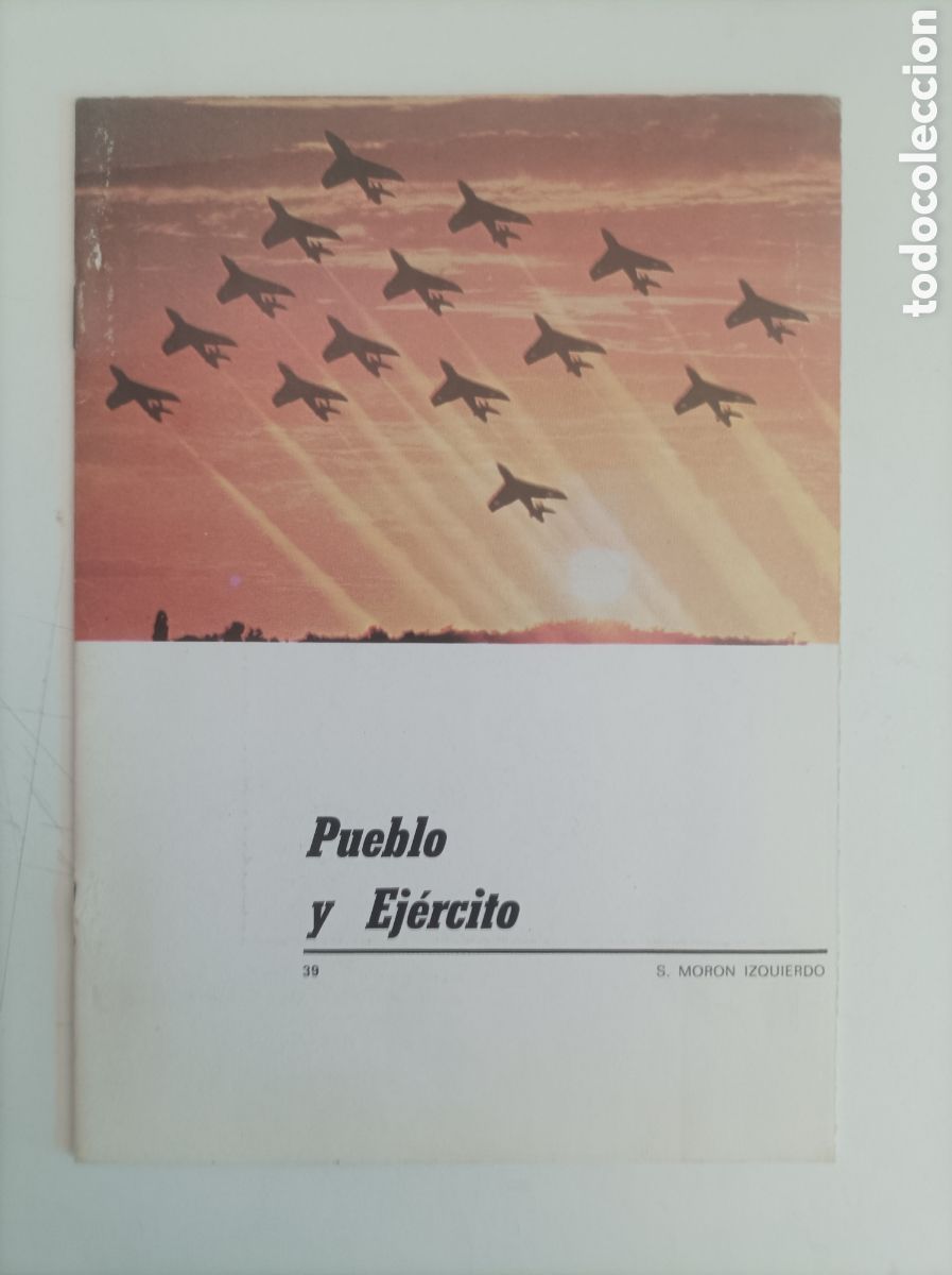Libros de segunda mano: Pueblo y ejercito. N&uacute;mero 39 / S. Mor&oacute;n Izquierdo - Foto 1