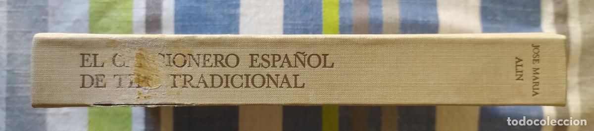 Libros de segunda mano: El cancionero espa&ntilde;ol de tipo tradicional/Jos&eacute; M.&ordf; Alin - Taurus - Foto 3