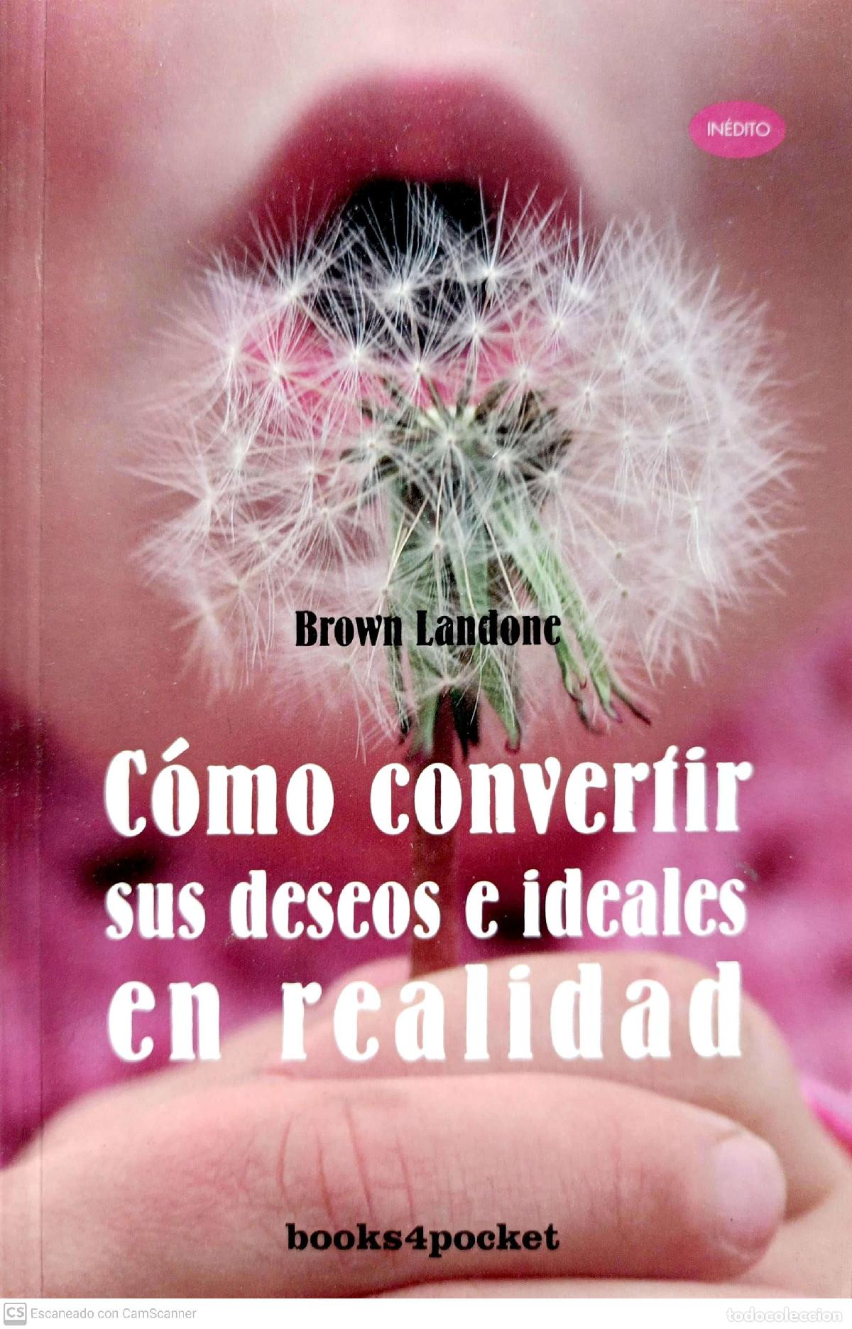 Libros de segunda mano: C&oacute;mo convertir sus deseos e ideales en realidad - Brown Landome - Foto 1