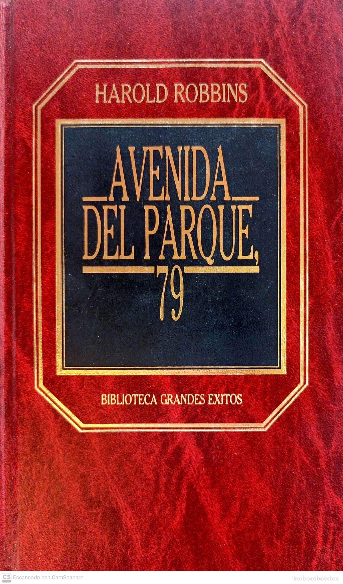 Libros de segunda mano: Avenida del parque 79 - Harold Robbins - Foto 1