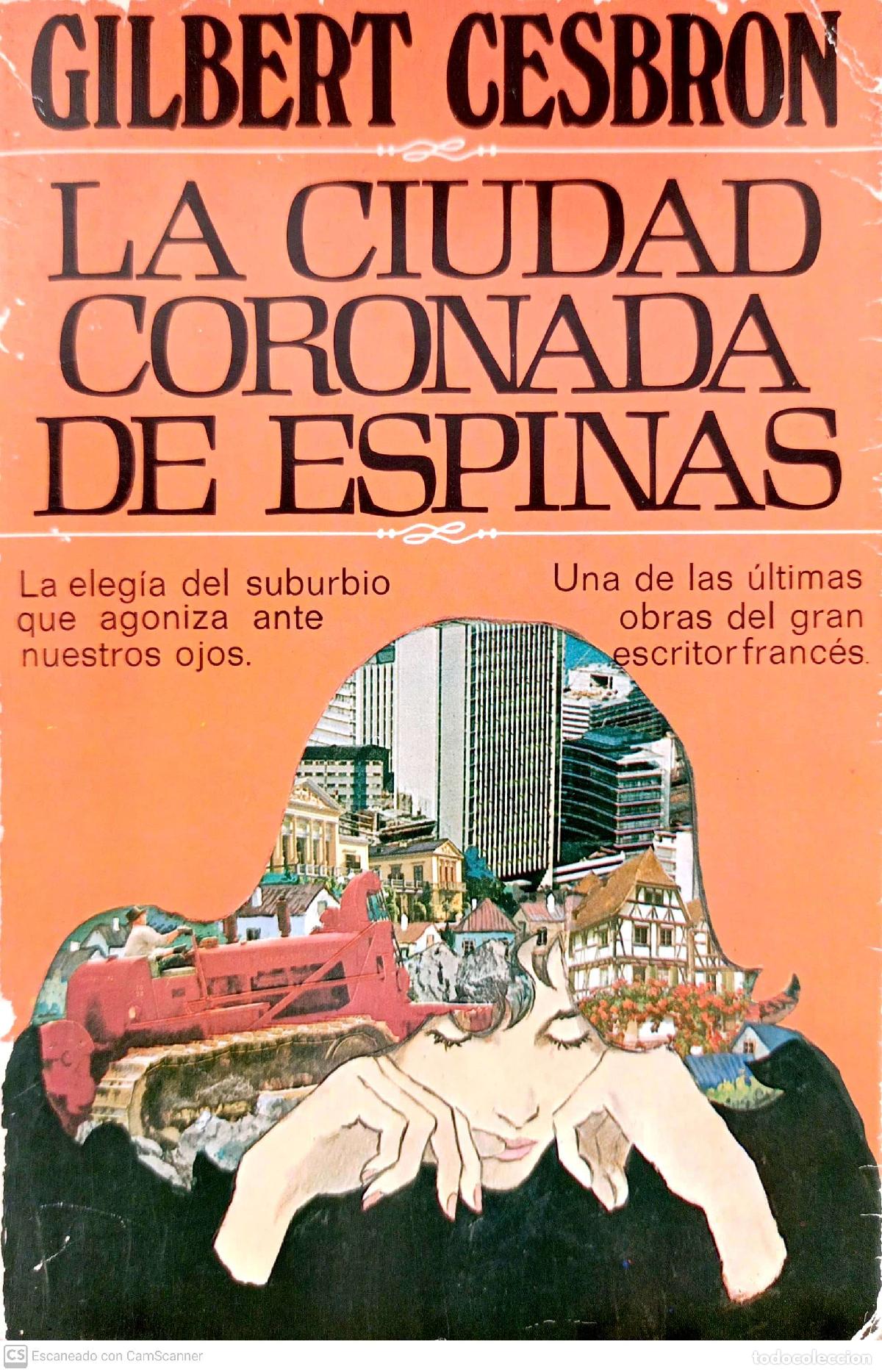 Libros de segunda mano: La ciudad coronada de espinas - Gilbert Cesbron - Foto 1