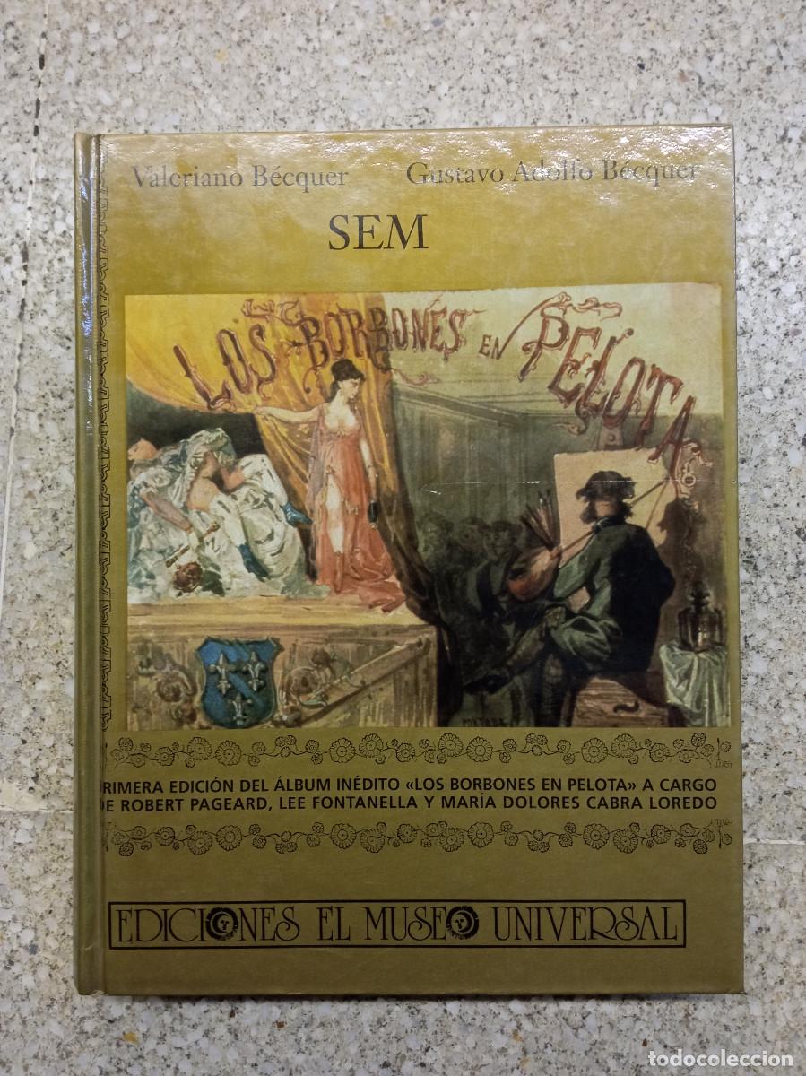 Libros de segunda mano: B&Eacute;CQUER, Valeriano y Gustavo Adolfo; Sem. Los Borbones en pelota. - Foto 1