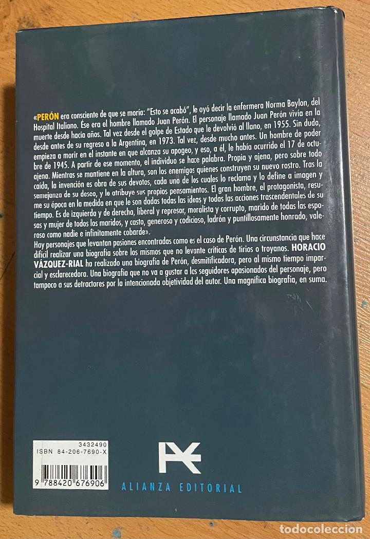 Libros de segunda mano: PERON TAL VEZ LA HISTORIA, Horacio Vazquez Rial - Foto 3