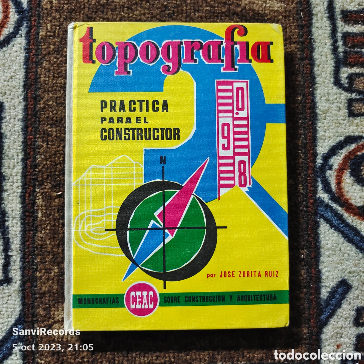 Libros de segunda mano: TOPOGRAF&Iacute;A, PR&Aacute;CTICA PARA EL CONSTRUCTOR (JOS&Eacute; ZURITA RU&Iacute;Z) (CEAC) - Foto 1
