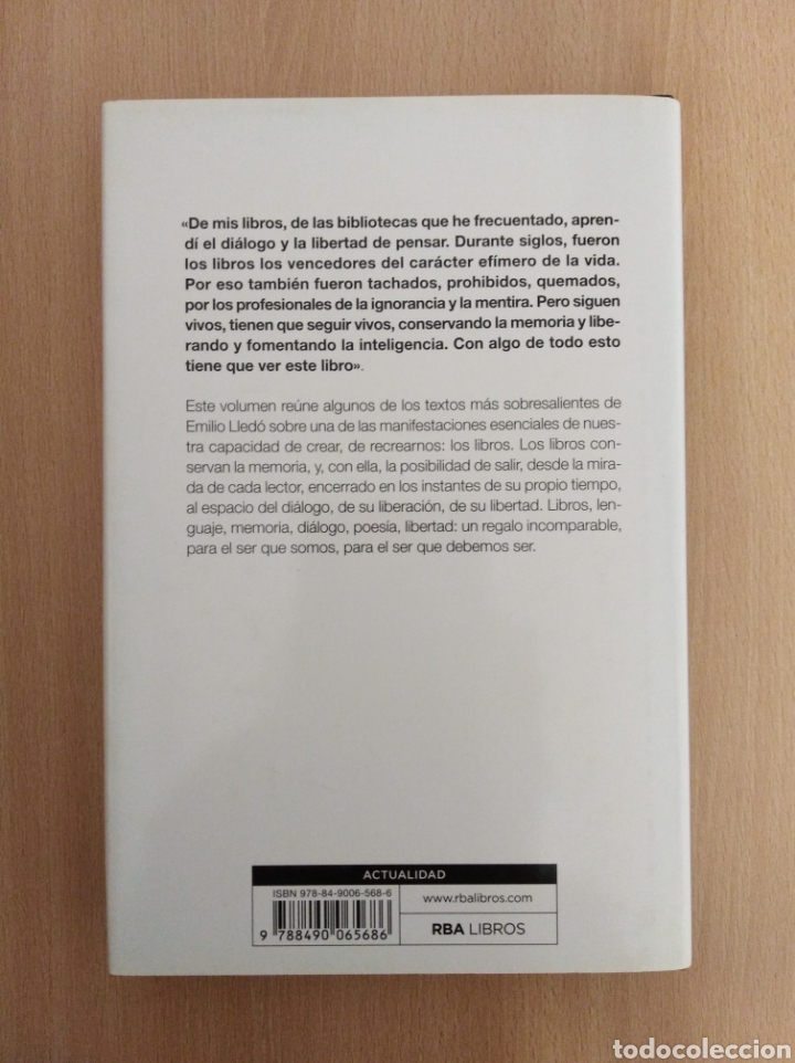 Libros de segunda mano: LOS LIBROS Y LA LIBERTAD. Emilio Lled&oacute;. RBA - Foto 2