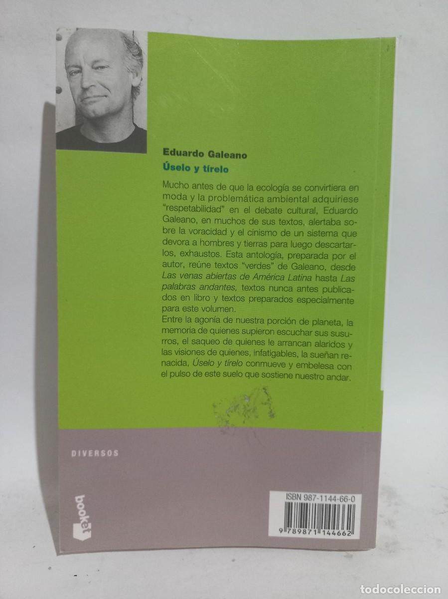 Libros de segunda mano: Eduardo Galeano - &Uacute;selo y T&iacute;relo - 2004 - Foto 4