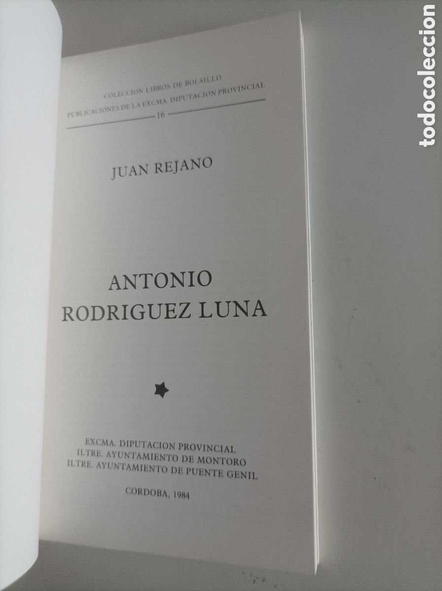 Libros de segunda mano: Antonio Rodr&iacute;guez Luna / Juan Rejano. - Foto 3