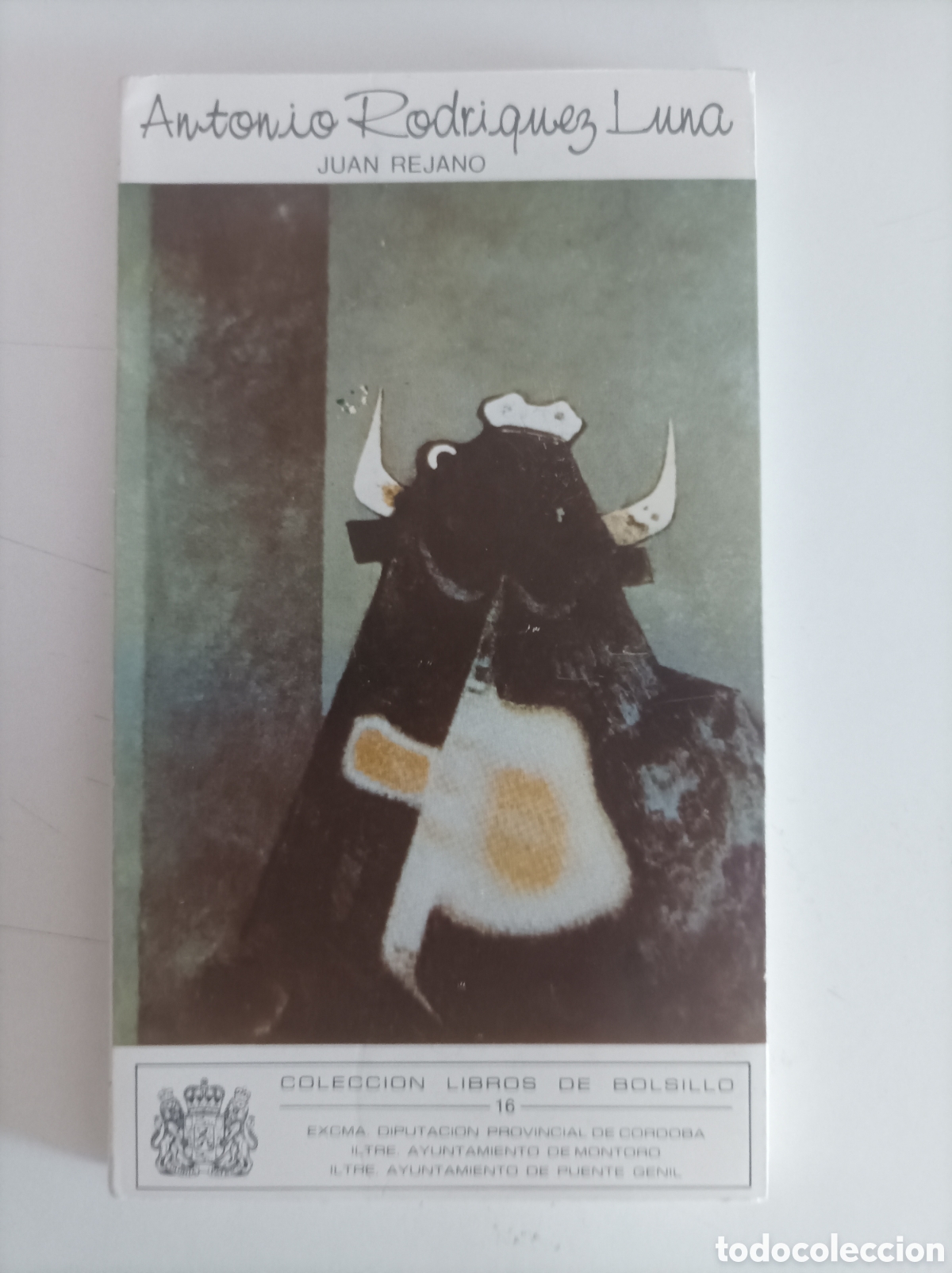 Libros de segunda mano: Antonio Rodr&iacute;guez Luna / Juan Rejano. - Foto 2