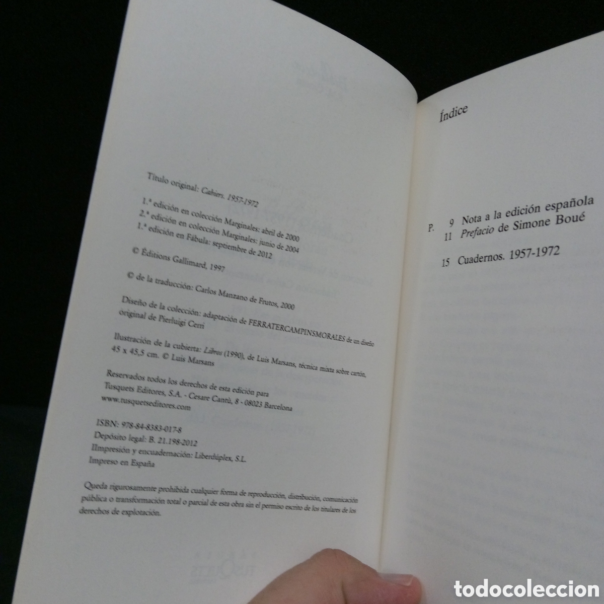 Libros de segunda mano: CUADERNOS (1957-1972) - E M CIORAN - TUSQUETS 2012 #8116 - Foto 3