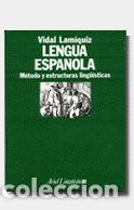 Libros de segunda mano: LENGUA ESPA&Ntilde;OLA - LAM&Iacute;QUIZ, VIDAL - Foto 1