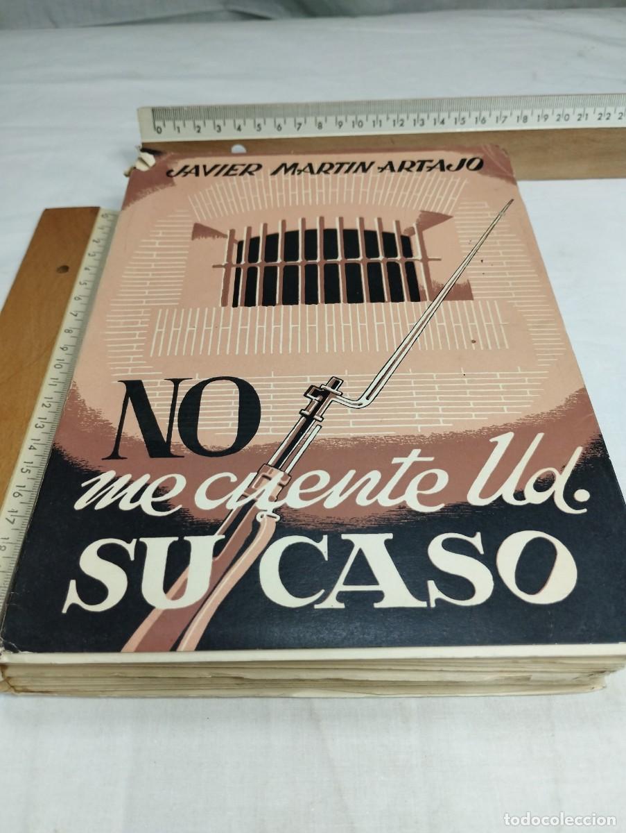 Libros de segunda mano: No me cuente usted su caso. Javier Mart&iacute;n Atrajo