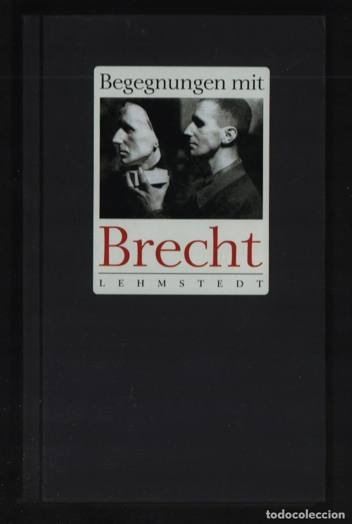 Second hand books: BERTOLT BRECHCT BENEGNUGEN MIT ED LEHMSTEDT 2009 1&ordf; EDICI&Oacute;N ISBN 978-3-937146-77-5