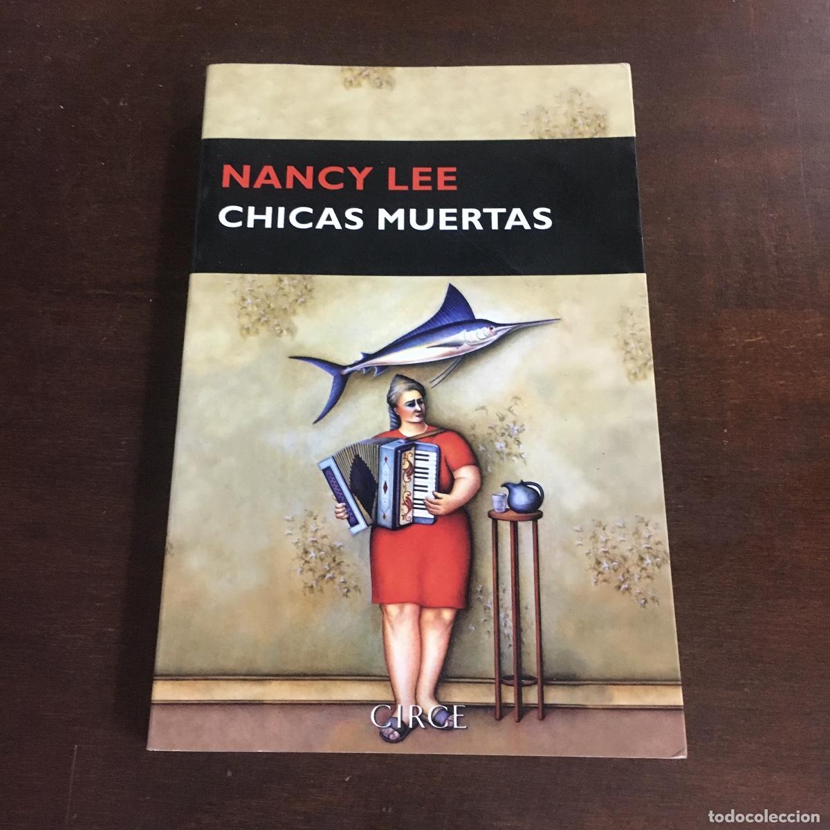 Libros de segunda mano: Chicas muertas - Nancy Lee REF: 471 - Foto 1