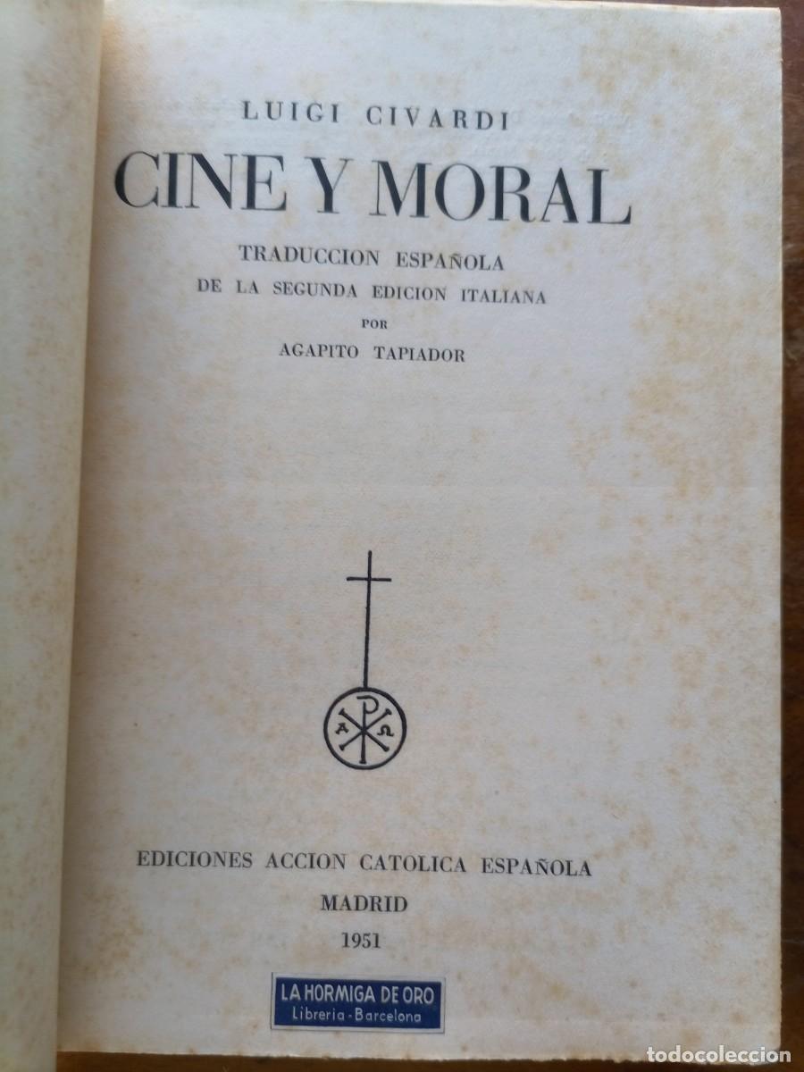 Libros de segunda mano: Cine y moral Luigi Givardi 1951 - Foto 2
