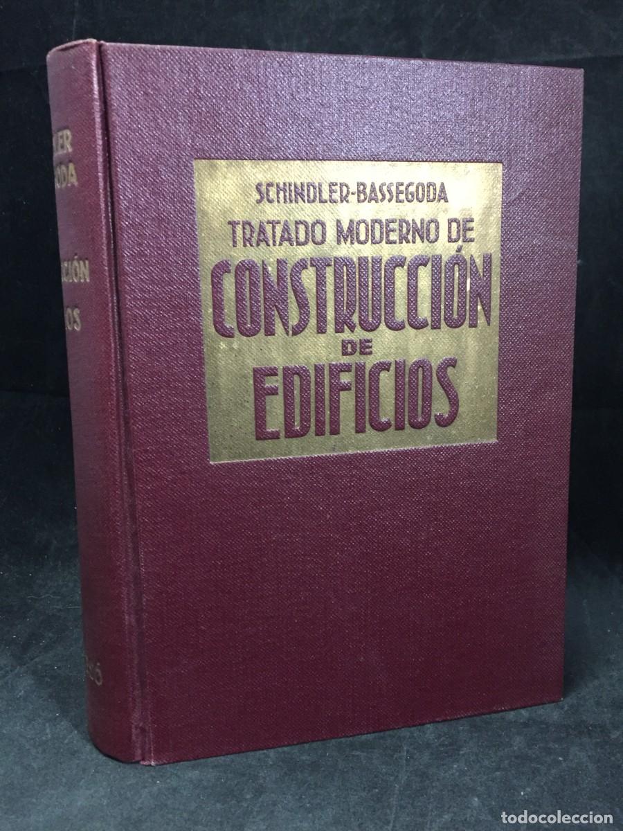 Libros de segunda mano: Tratado moderno de construcci&oacute;n de edificios. Robert Schindler, 1946 - Foto 1