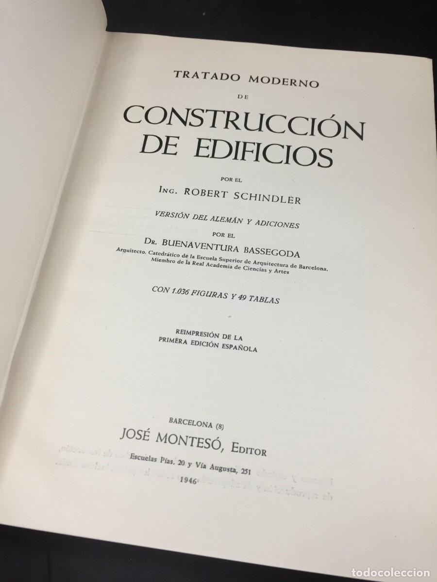 Libros de segunda mano: Tratado moderno de construcci&oacute;n de edificios. Robert Schindler, 1946 - Foto 3