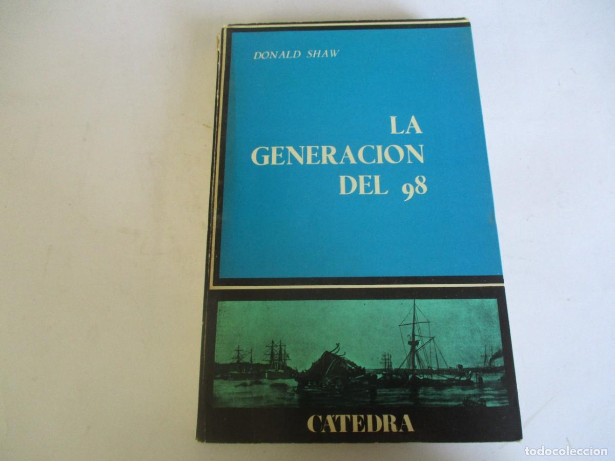Libros de segunda mano: DONALD SHAW La generaci&oacute;n del 98 W19734 - Foto 1
