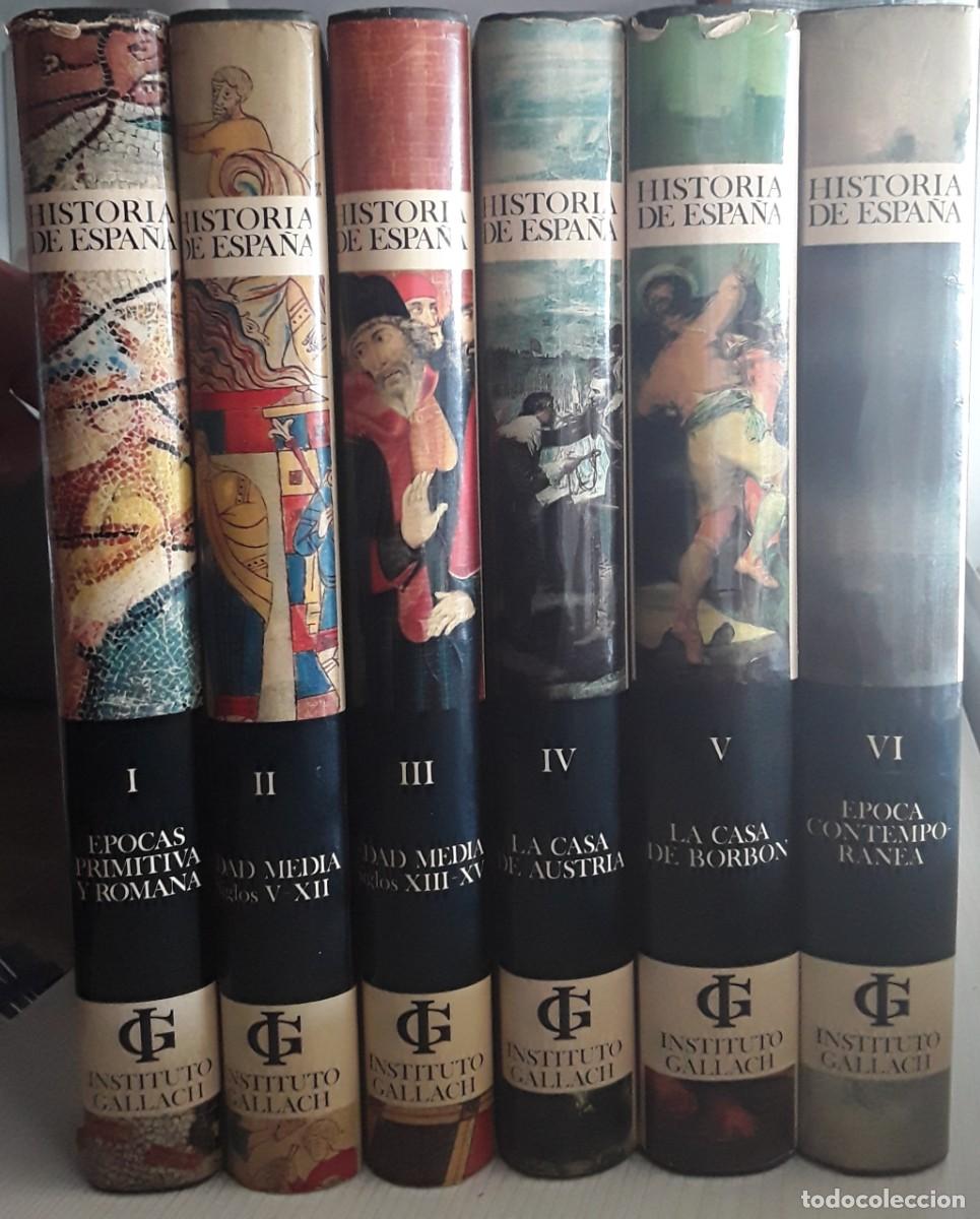 Libros de segunda mano: HISTORIA DE ESPA&Ntilde;A. INSTITUTO GALLACH. SEIS TOMOS. - Foto 1