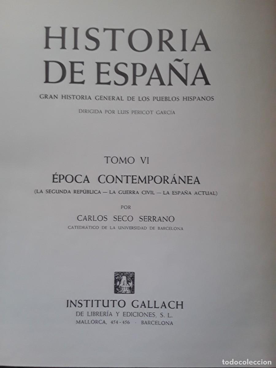 Libros de segunda mano: HISTORIA DE ESPA&Ntilde;A. INSTITUTO GALLACH. SEIS TOMOS. - Foto 11