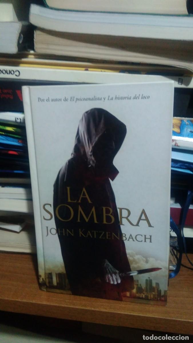 Libros de segunda mano: LA SOMBRA, JOHN KATZENBACH, ED. ZETA - Foto 1