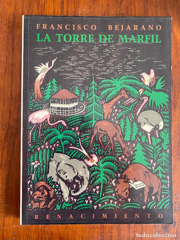 Libros de segunda mano: La torre de marfil. Francisco Bejarano.- NUEVO - Foto 1