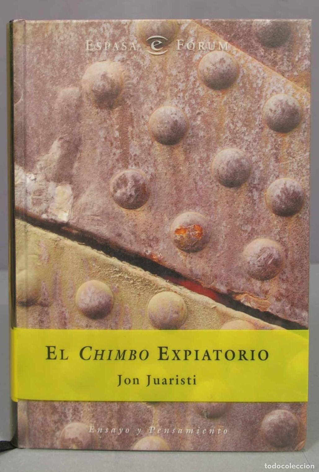 Libros de segunda mano: El chimbo expiatorio. Jon Juaristi - Foto 1