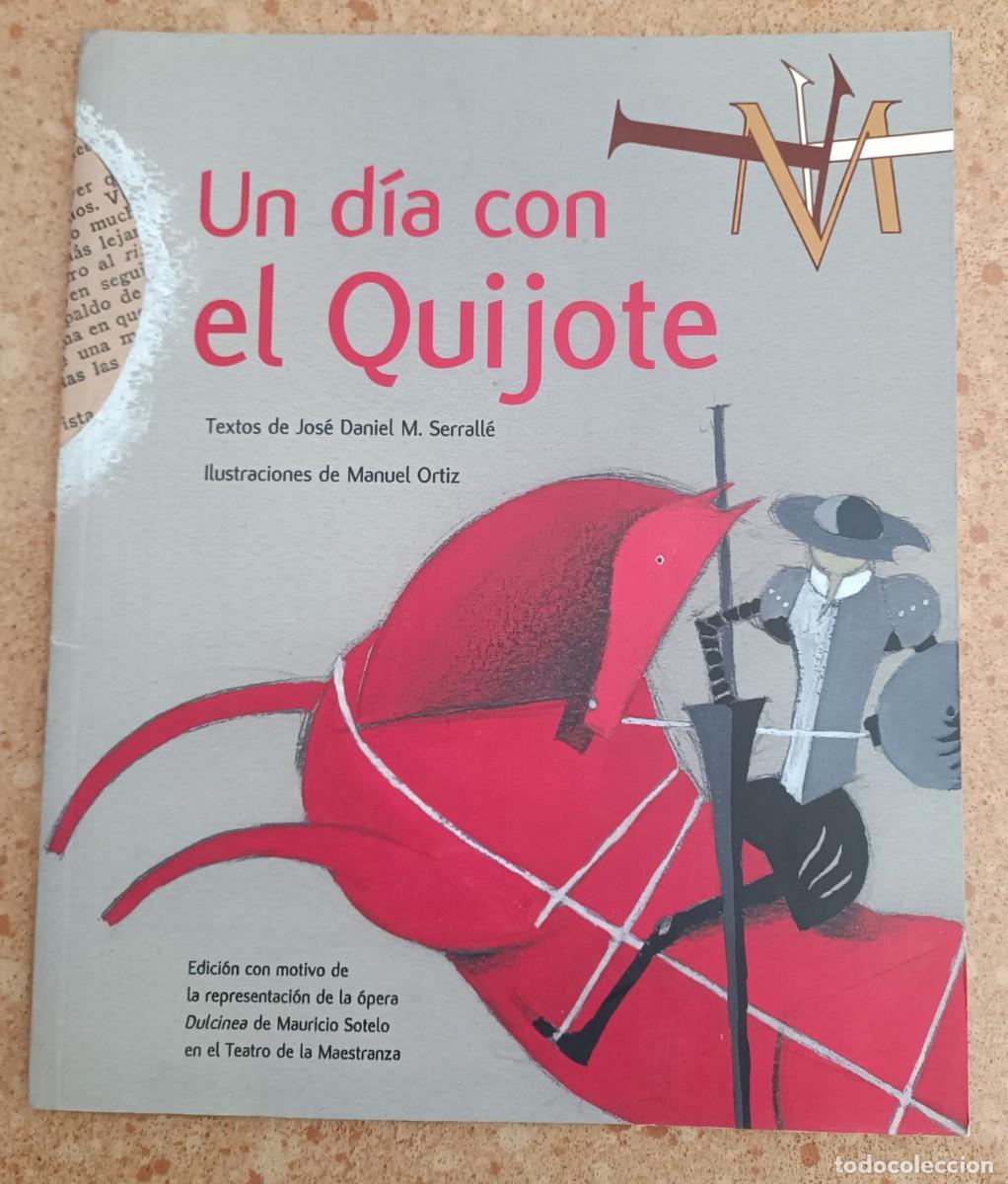 Libros de segunda mano: Un d&iacute;a con El Quijote - Foto 1