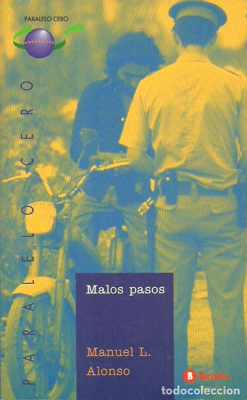 Libros de segunda mano: Malos pasos de Manuel L. Alonso. Edit. Bru&ntilde;o. Paralelo Cero. Nuevo - Foto 1