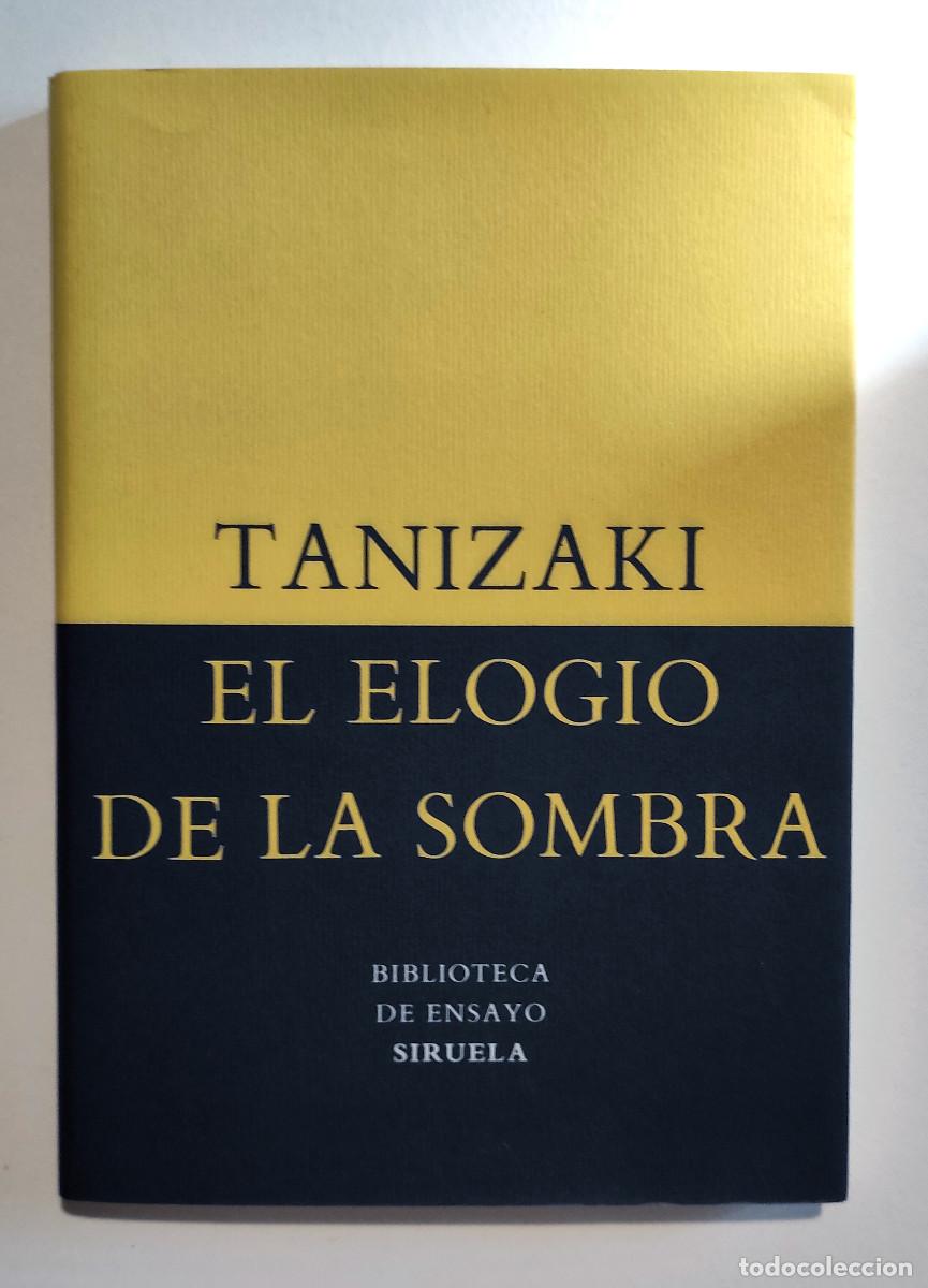 Libros de segunda mano: Junichiro Tanizaki - El elogio de la sombra - Foto 1