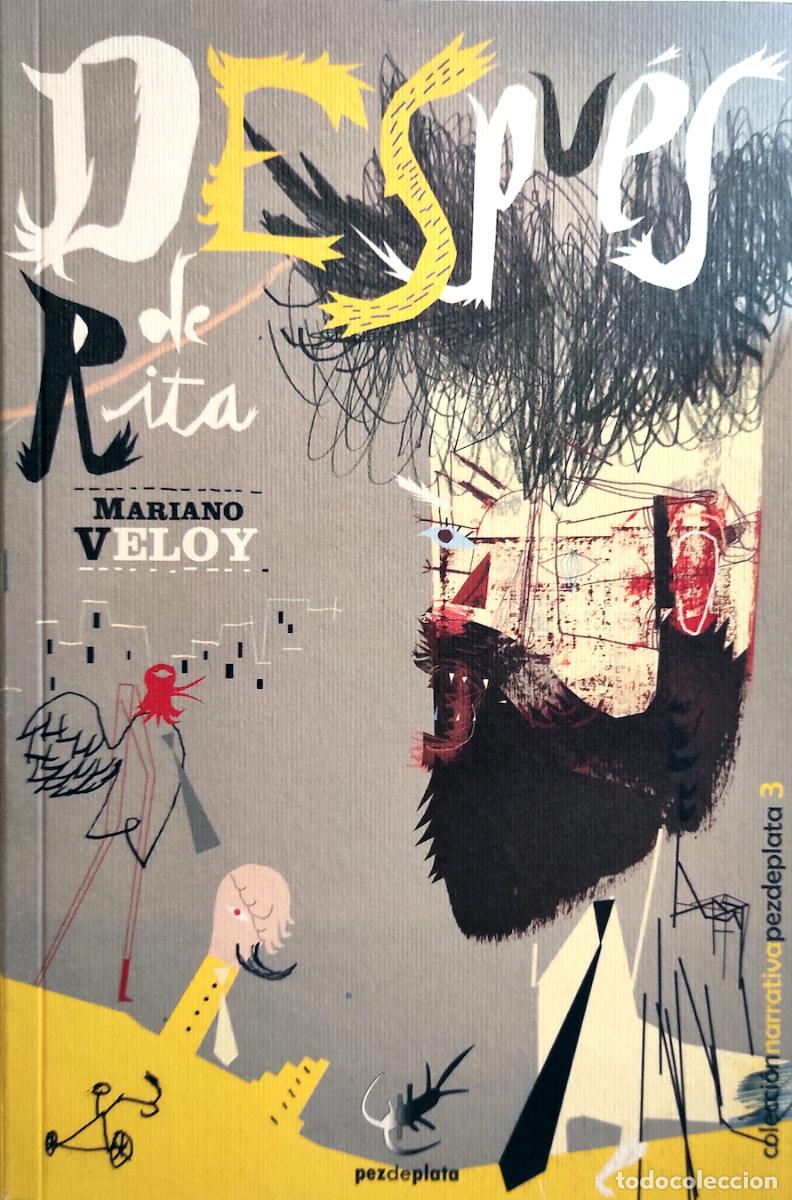 Libros de segunda mano: Mariano Veloy - Después de Rita - Foto 1