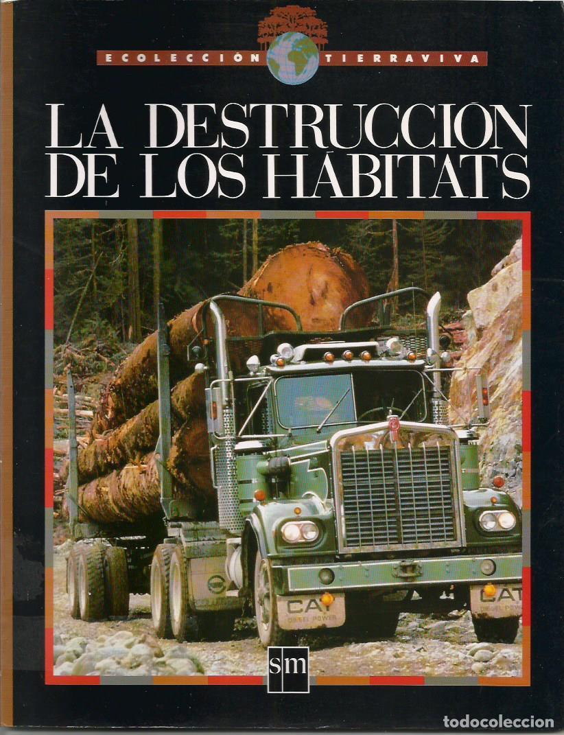 Libros de segunda mano: La destruccion de los habitats - Hare, Tony - Foto 1