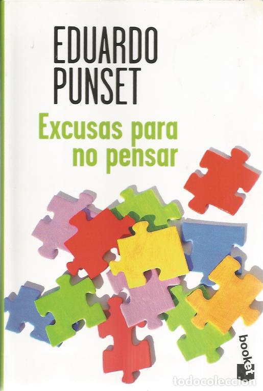 Libros de segunda mano: Excusas para no pensar (coleccion Booket) - Punset, Eduardo - Foto 1
