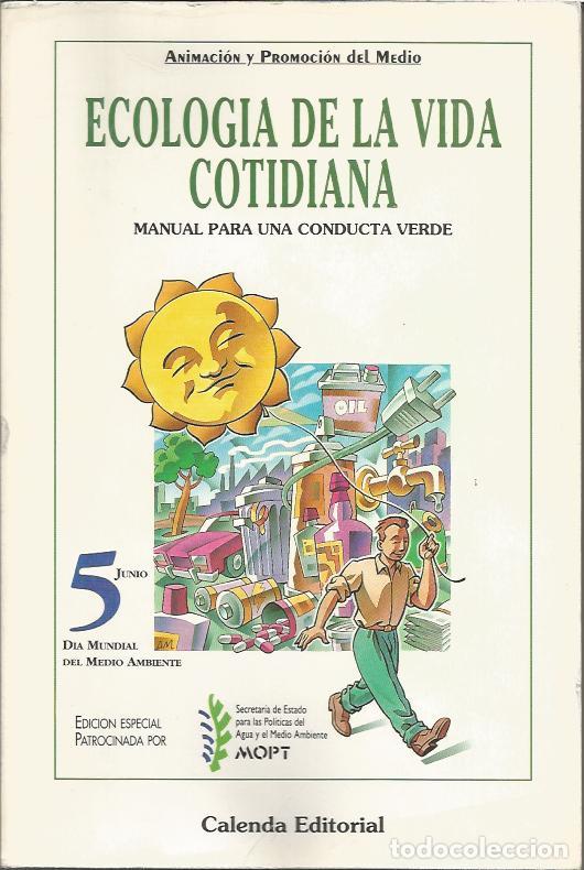 Libros de segunda mano: Ecologia de la vida cotidiana - Varios autores - Foto 1