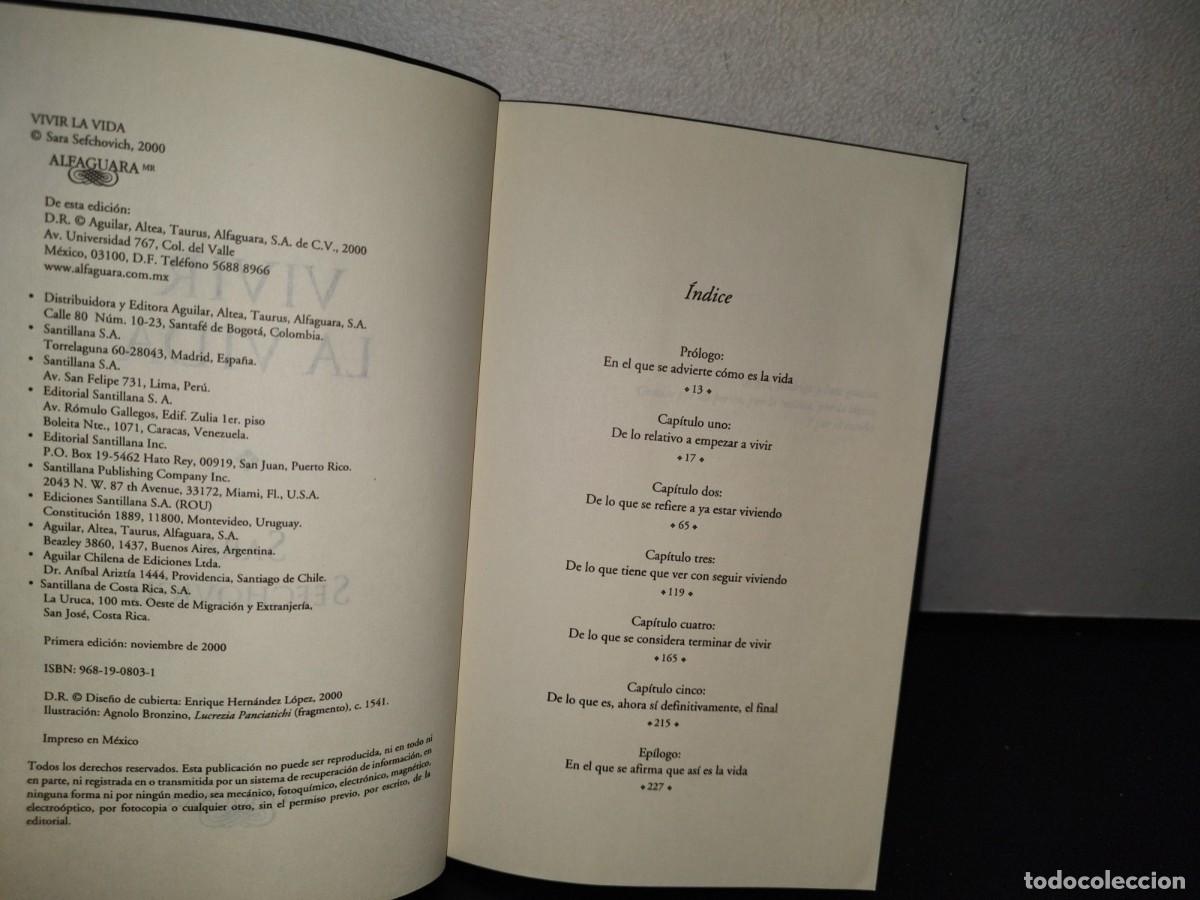 Libros de segunda mano: 77- VIVIR LA VIDA - SARA SEFCHOVICH - PRIMERA EDICI&Oacute;N 2000 - Foto 6