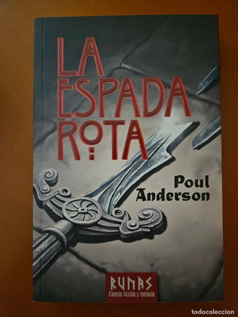 Libros de segunda mano: POUL ANDERSON: LA ESPADA ROTA. RUNAS. - Foto 1