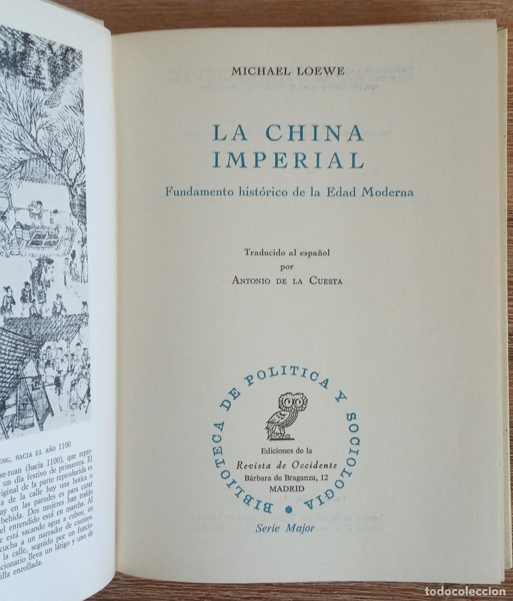 Libros de segunda mano: LA CHINA IMPERIAL - MICHAEL LOEWE - REVISTA DE OCCIDENTE - Foto 3