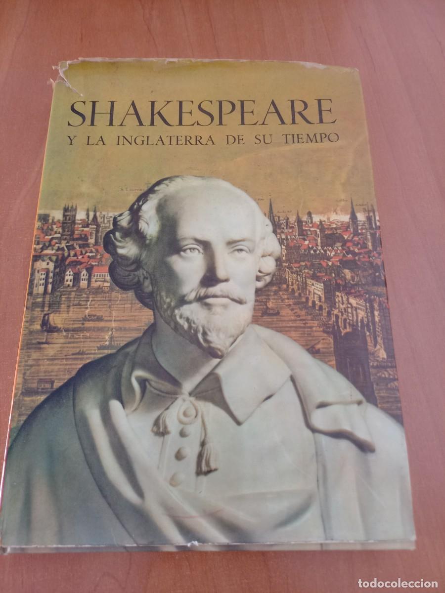 Libros de segunda mano: SHAKESPEARE Y LA INGLATERRA DE SU TIEMPO - Foto 1