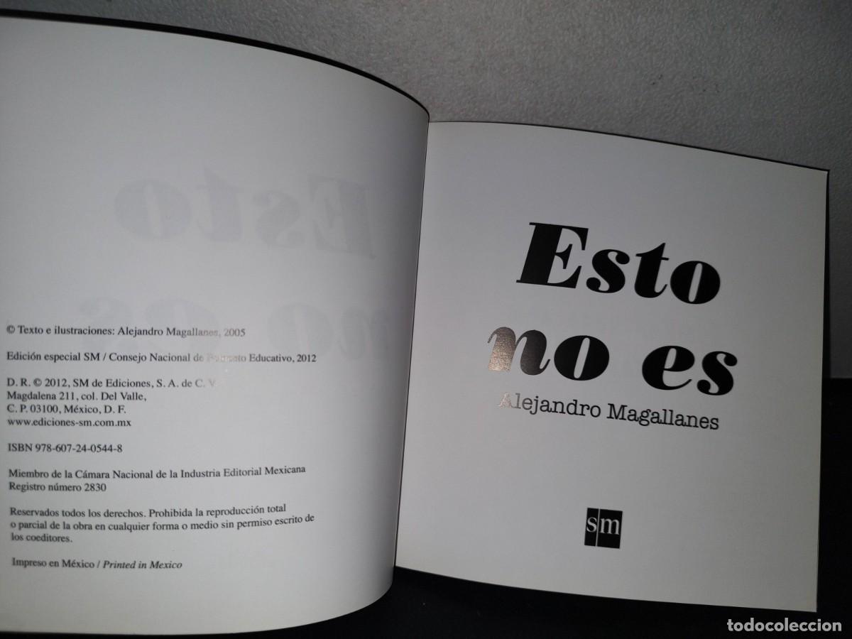 Libros de segunda mano: 78- ESTO NO ES - ALEJANDRO MAGALLANES - Foto 3