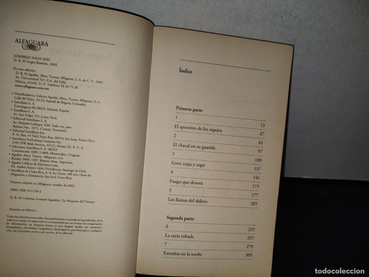 Libros de segunda mano: 78- SOMBRAS NADA M&Aacute;S - SERGIO RAM&Iacute;REZ. ALFAGUARA. PRIMERA EDICI&Oacute;N 2002 - Foto 6