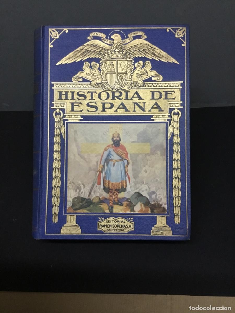 Libros de segunda mano: Libro Historia de espa&ntilde;a. Ed.Ramon Sopena Barcelona - Foto 1