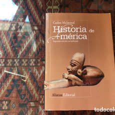 Libros de segunda mano: HISTORIA DE AMÉRICA. CARLOS MALAMUD. ALIANZA EDITORIAL