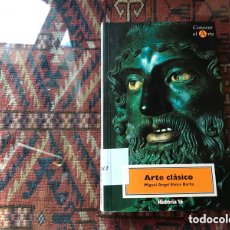 Libros de segunda mano: ARTE CLÁSICO. MIGUEL ANGEL ELVIRA BARBA. HISTORIA 16. CONOCER EL ARTE